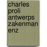 Charles proli antwerps zakenman enz door Houtman
