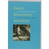 Dutch Missionary Activities door V. Poels