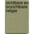 Zichtbare en onzichtbare religie