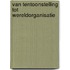 Van tentoonstelling tot wereldorganisatie