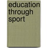 Education through Sport door Onbekend