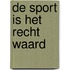 De sport is het recht waard