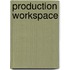 Production workspace