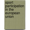 Sport participation in the European Union door M. van Bottenburg