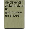 De Deventer ziekenhuizen St Geertruiden en St Josef