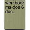 Werkboek ms-dos 6 doc. by Keken