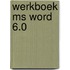 Werkboek MS Word 6.0