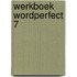 Werkboek WordPerfect 7