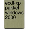 ECDL-XP pakket Windows 2000 by Unknown