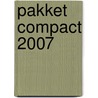 Pakket Compact 2007 door Onbekend