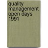 Quality management open days 1991 door Onbekend