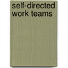 Self-directed work teams door Efqm
