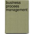 Business procees management