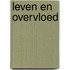 Leven en overvloed