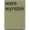 Ware wynstok by Binnendyk