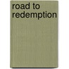 Road To Redemption door Rauel Malachi