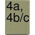 4A, 4B/C