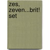 Zes, zeven...Brit! set door B. Koedooder