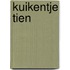 Kuikentje Tien
