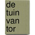 De tuin van Tor