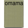 Omama by M. Leonard