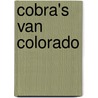 Cobra's van colorado by Wirt Williams