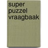 Super puzzel vraagbaak by Timmerman
