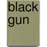 Black gun door Kobbe