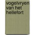 Vogelvryen van het hellefort