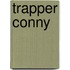 Trapper conny
