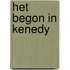 Het begon in kenedy