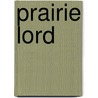 Prairie lord door Kobbe