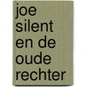 Joe silent en de oude rechter door Evan Hunter