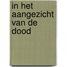 In het aangezicht van de dood door Maury