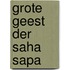 Grote geest der saha sapa