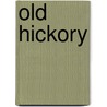 Old hickory door Kobbe