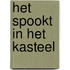 Het spookt in het kasteel