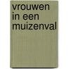 Vrouwen in een muizenval