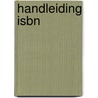 Handleiding ISBN by International Isbn Agency