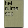 Het ruime sop door N. Meijnen