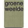 Groene weelde by N. Meijnen