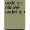 Oude en nieuwe gedichten door Willem Barnard