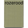 Rozerood door Carla Bogaards