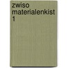 Zwiso materialenkist 1 door Div. Auteurs