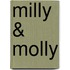 Milly & Molly