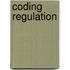 Coding Regulation