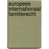 Europees Internationaal Familierecht door J. Meeusen