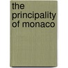 The Principality of Monaco door G. Grinda