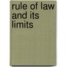 Rule of Law and Its Limits door Allain, Jean