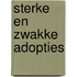 Sterke en zwakke adopties